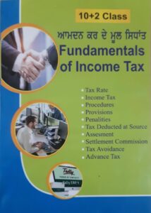 Fundamentals of Income Tax (10+2)